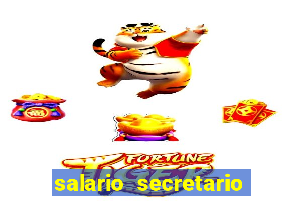 salario secretario de esportes